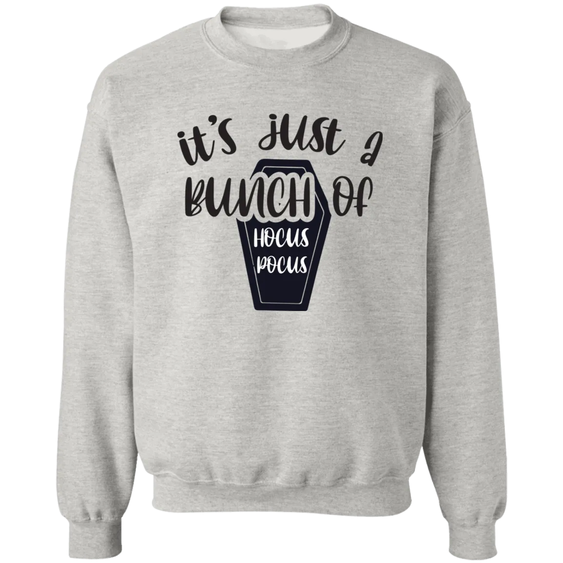 A Bunch of Hocus Pocus Crewneck Pullover Sweatshirt