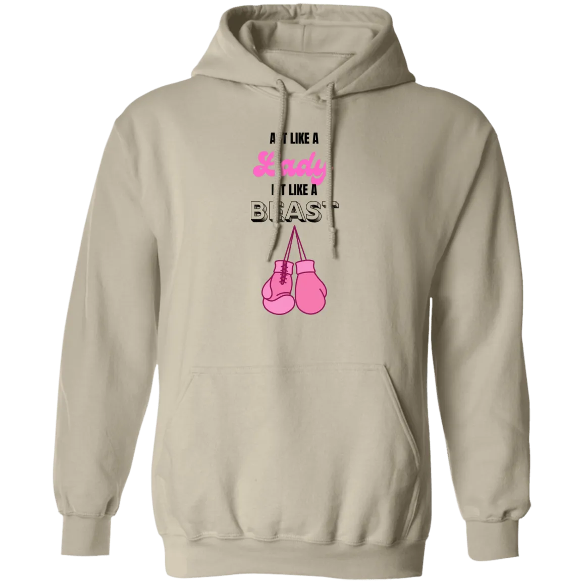 Act Like A Lady Pullover Hoodie