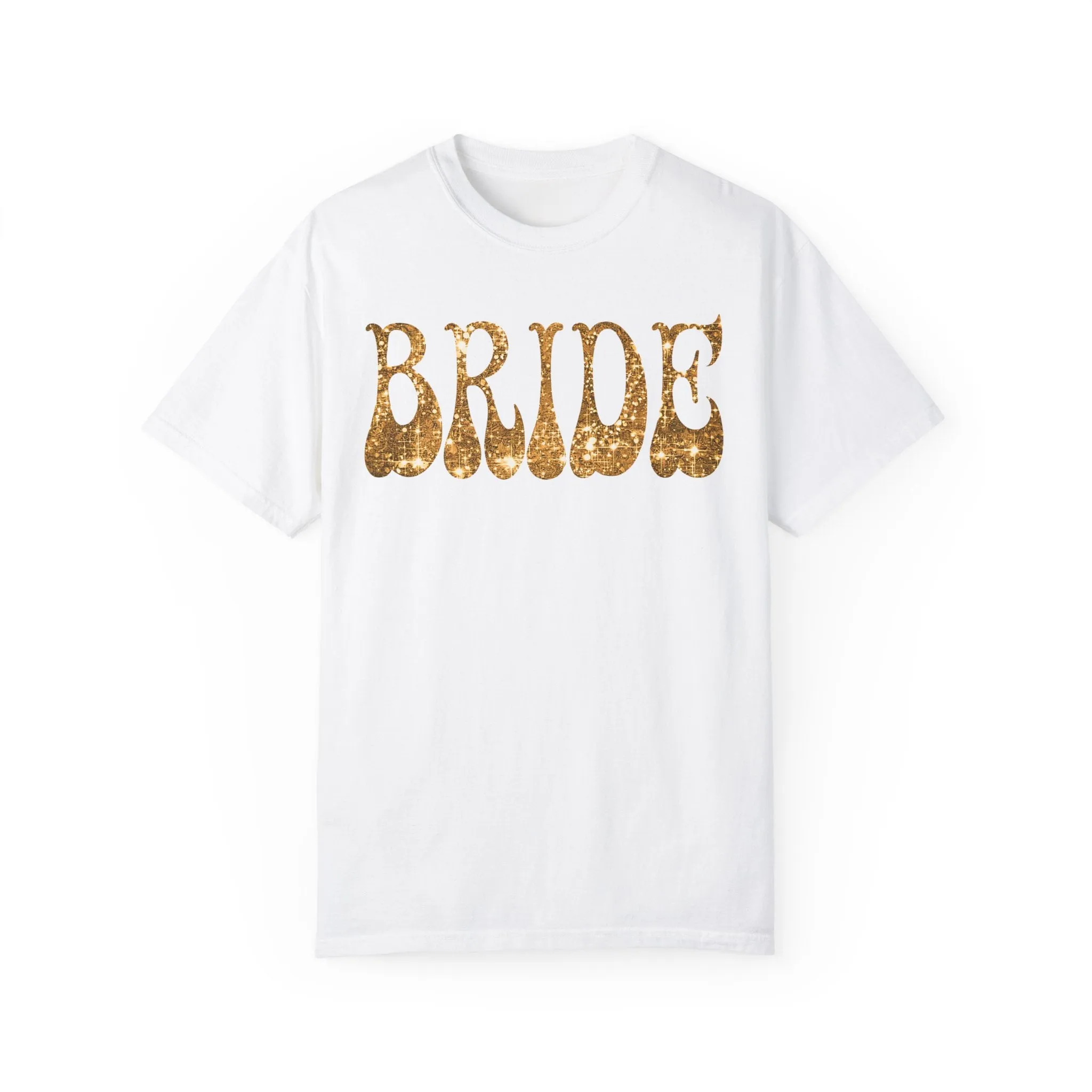 Glitter Gold Print Bride Shirt Comfort Colors®