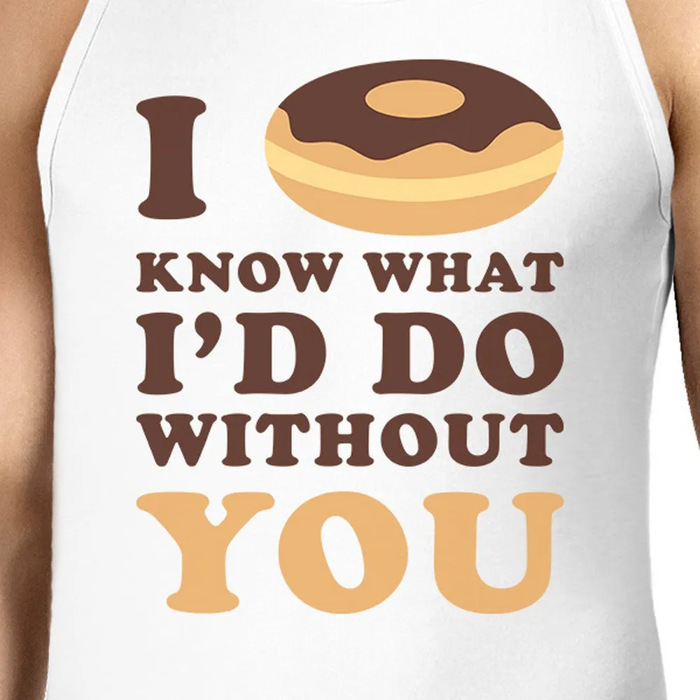 I Doughnut Know Mens White Summer Tanks Unique Design Tanks