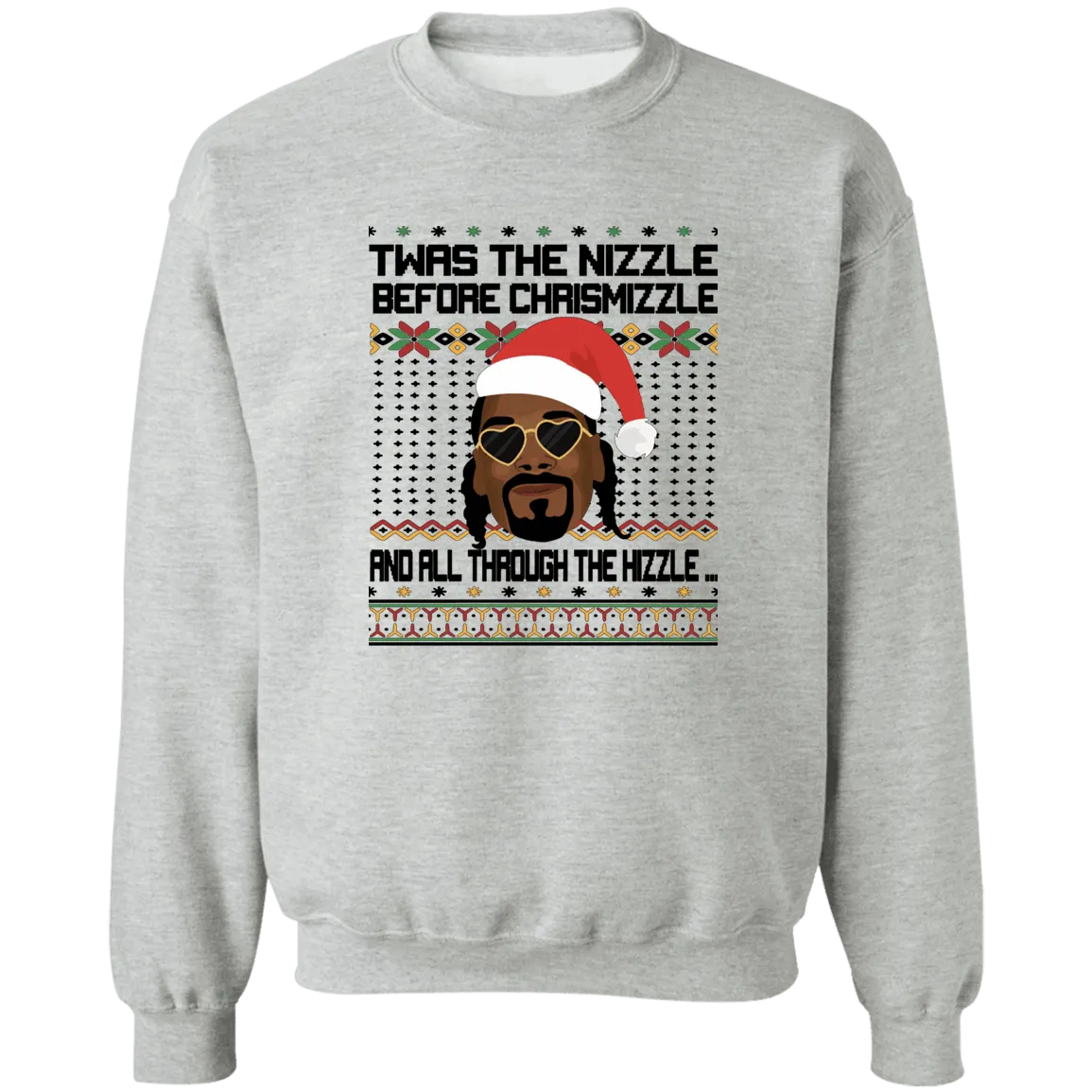 Twas the Nizzle Crewneck Pullover Sweatshirt